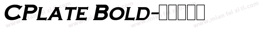 CPlate Bold字体转换
